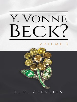 cover image of Y. Vonne Beck? Volume 3